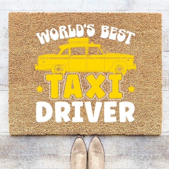 World's Best Taxi Driver Taxicab Cab Driver Cabbie Coir Doormats