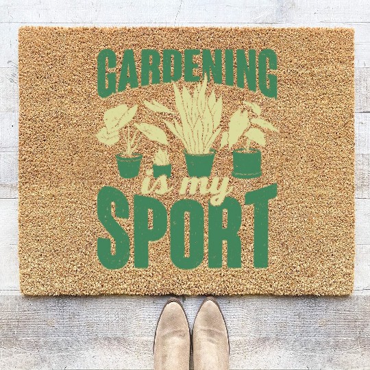 Gardening Is My Sport Plants Gardener Gift Coir Doormats