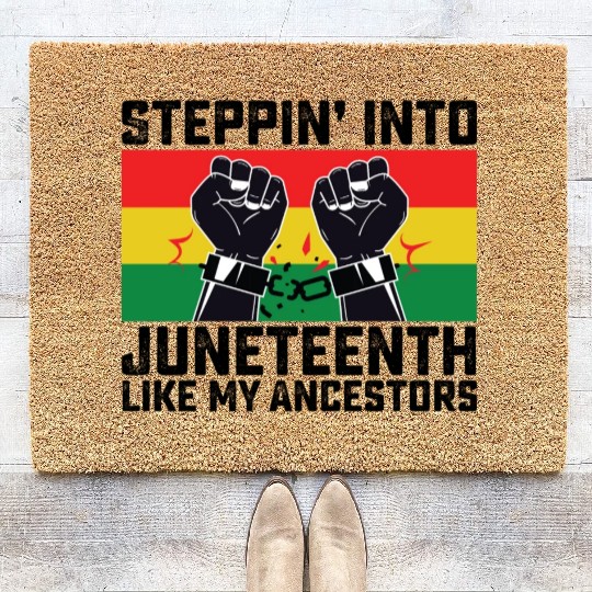 Stepping Into Juneteenth Like My Ancestors Coir Doormats