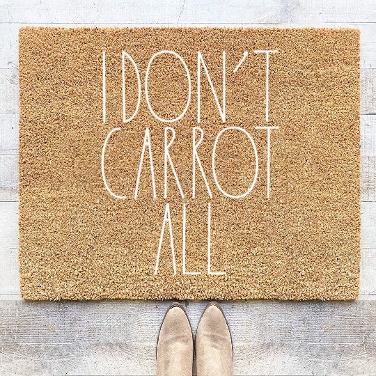 I Don't Carrot All White Rae Dunn Inspired Decor Coir Doormats
