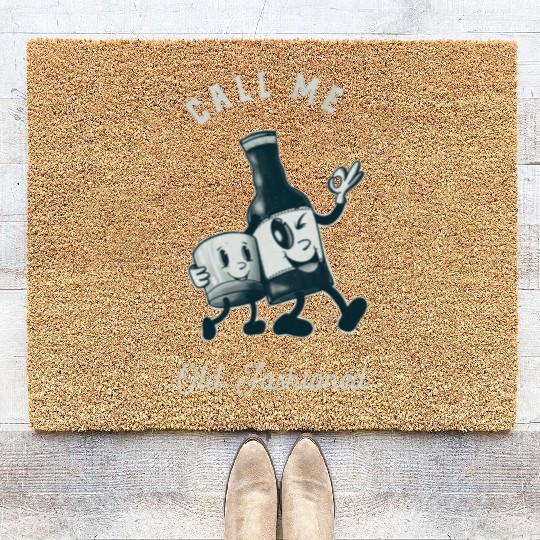 Bourbon Lover Call Me Old Fashioned Coir Doormats