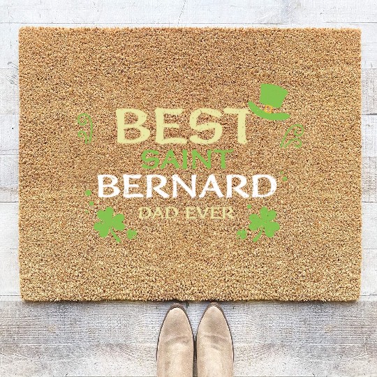 Best Saint Bernard Dad Ever Coir Doormats