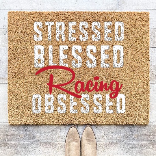 Stressed Blessed Racing Obsessed Dirt Track Racing Coir Doormats