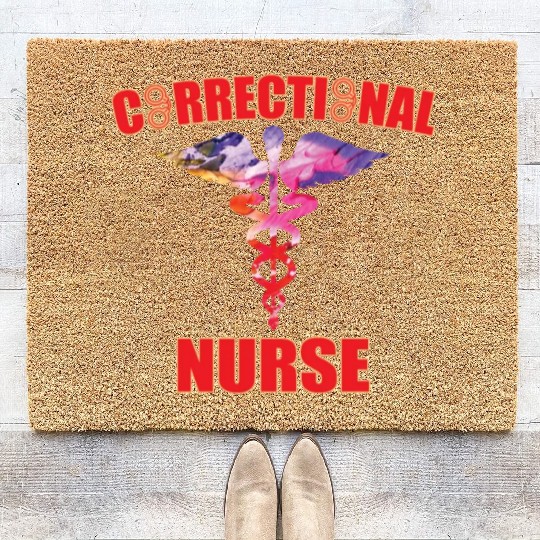 Great Correctional Nurse Design Prison Nurse Coir Doormats