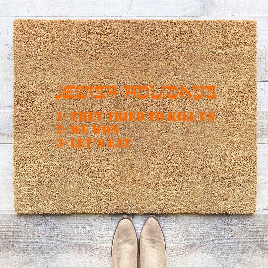 Jewish holidays They tried to us We won Let s eat Coir Doormats