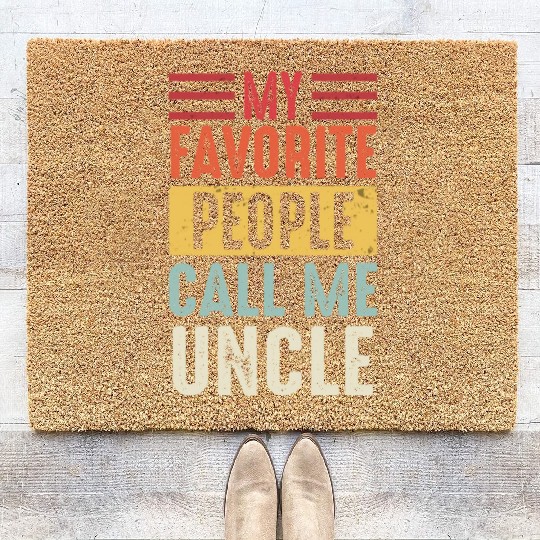 Uncle Vintage My Favorite People Call Me Uncle Coir Doormats