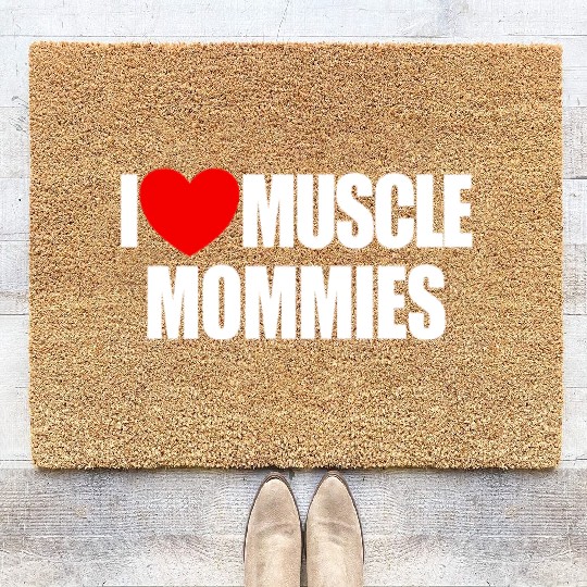 I Love Muscle Mommies Red Heart Muscle Mommies Coir Doormats