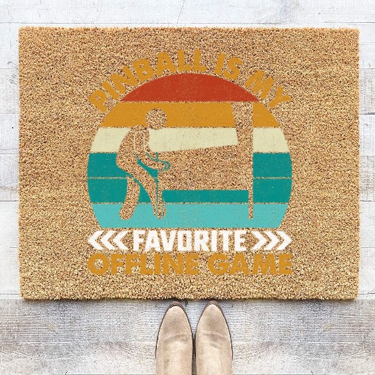Pinball Is My Favorite Offline Game I Pinball Coir Doormats