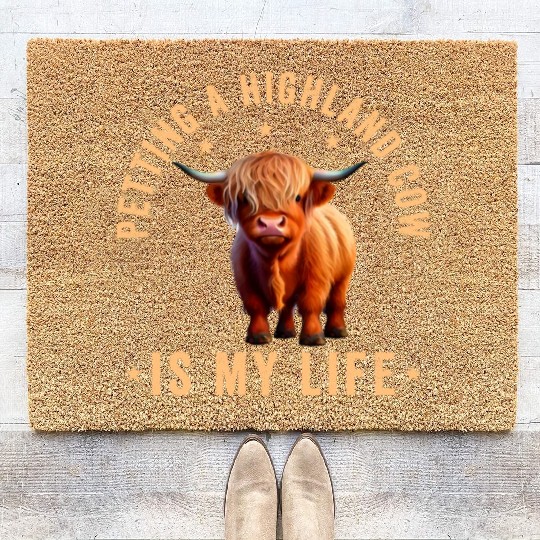 Petting A Highland Cow Is My Life Scottish Cattle Coir Doormats