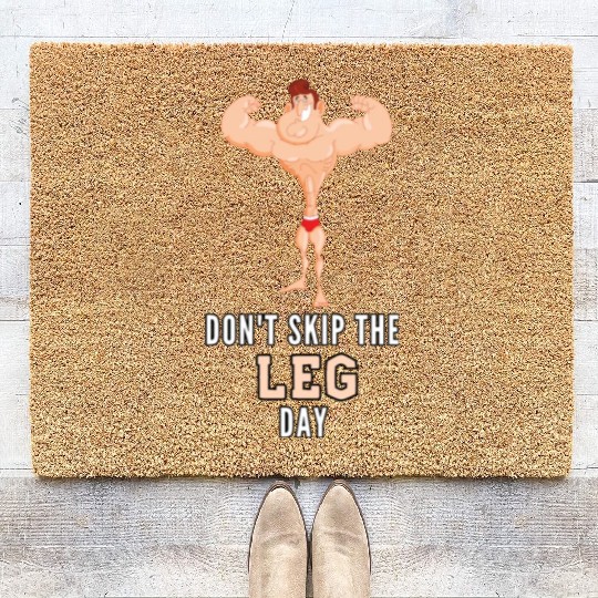 Don't Skin The Leg Day Coir Doormats