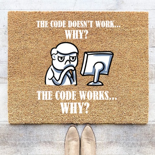 The Code Doesn't Work Why Scientist Programmer Coir Doormats