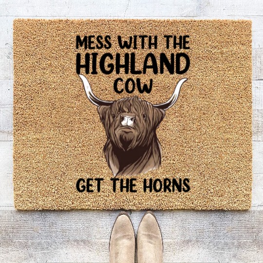 Mess With The Highland Cow Get The Horns Coir Doormats