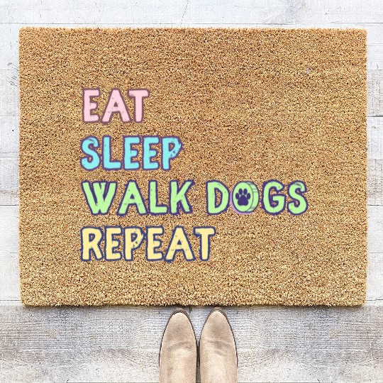 Eat Sleep Walk Dog Repeat Walking Coir Doormats
