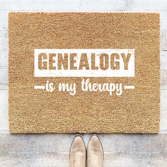 Genealogy Is My Therapy Ancestry Genealogist Coir Doormats