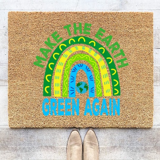 Make the Earth Green Again Rainbow Earth Day Coir Doormats
