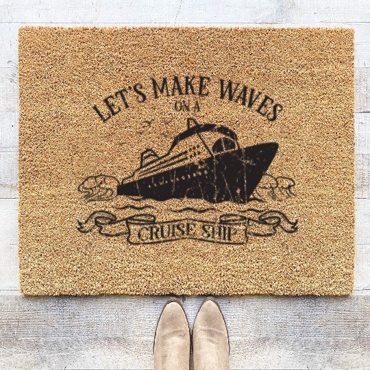 Let's make waves on a cruise ship - Cruise Coir Doormats