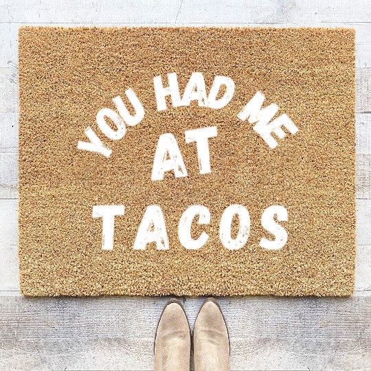 Taco You Had Me At Tacos Cinco De Mayo Mexican FF Band Coir Doormats
