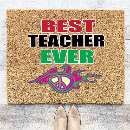 Best Teacher Ever, Teacher appreciation Gift Coir Doormats