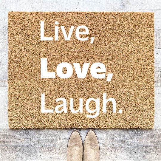 Live, Love, Laugh: Inspiring Reminder to Embrace Coir Doormats