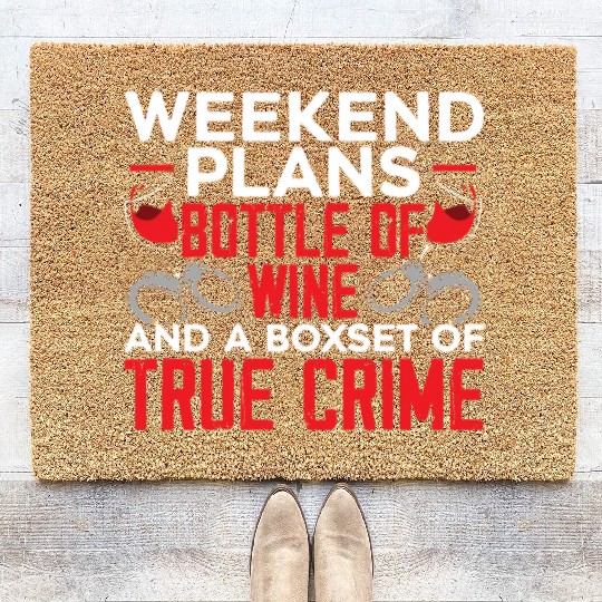 True Crime Documentary Mystery Podcast Wine Lover Coir Doormats