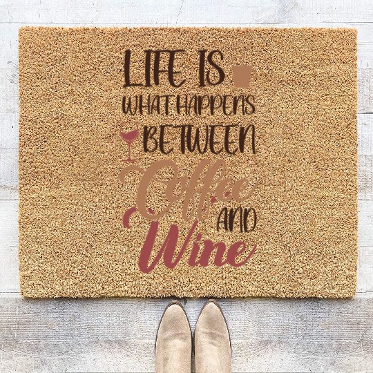 Life is between Coffee and Wine Latte Art Barista Coir Doormats