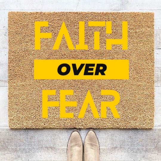 faith over fear Coir Doormats