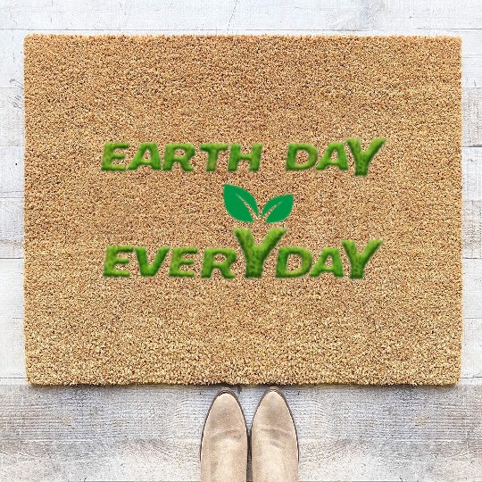 Earth day everyday Coir Doormats