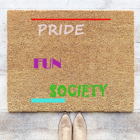 PRIDE FUN SOCIETY Coir Doormats