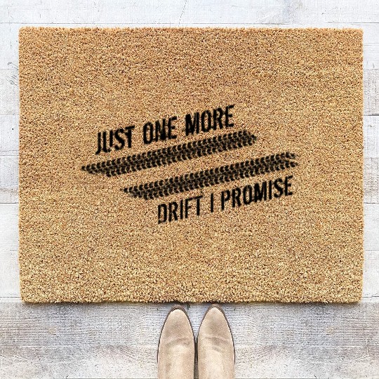 Just One More Drift I Promise JDM Car Racing Coir Doormats
