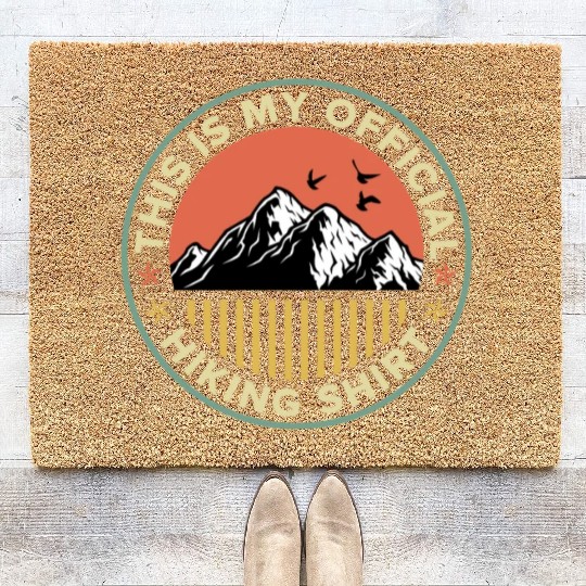 This is my Official Hiking Coir Doormats Wanderlust