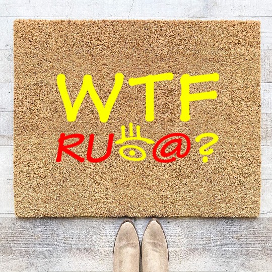 WTF are you looking at? Coir Doormats