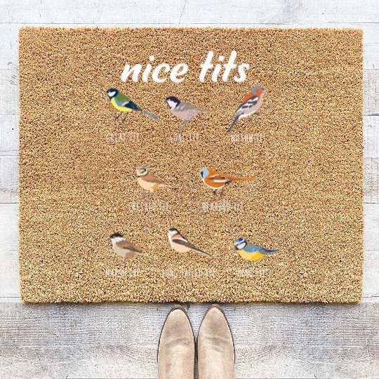 Funny Nice Tits Birdwatching Bird Watching Birding Coir Doormats