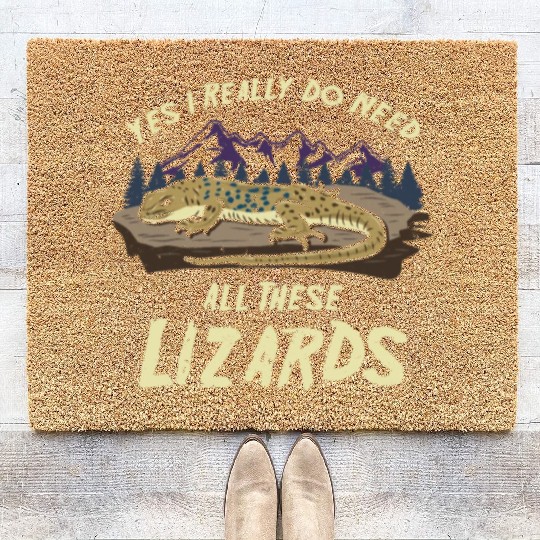 Yes I Really Do Need All These Lizards Reptile Pet Coir Doormats
