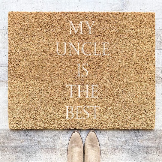 My uncle is the best My Uncle is the best Coir Doormats