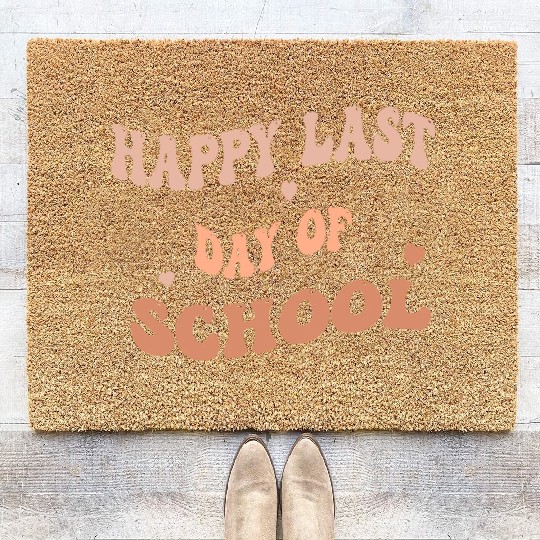 Happy Last Day Of School teacher for kids and girl Coir Doormats