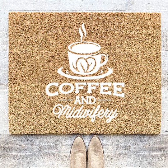 Midwife Thank You Doula Coffee Midwifery Mid Coir Doormats