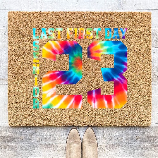 My Last First Day Senior Class Of 2023 Back to Sch Coir Doormats