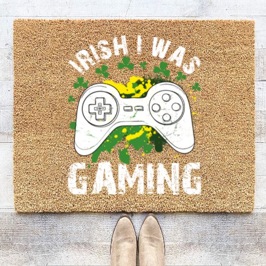 Irish I Was Gaming St Patrick s Day Gamer Coir Doormats