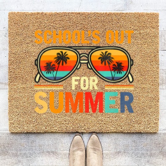 Last Day Of School Schools Out For Summer Teacher Coir Doormats