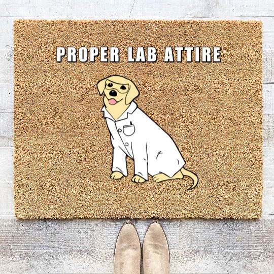 Proper Lab Attire Laboratory Dog Pun Science Coir Doormats