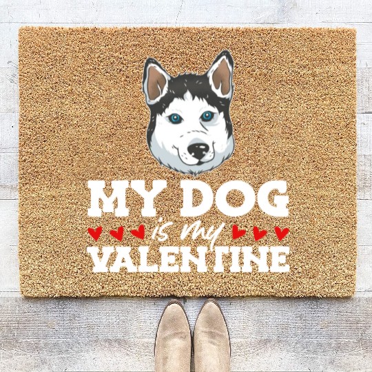 My Dog Is My Valentine Date Cute Doggy Coir Doormats