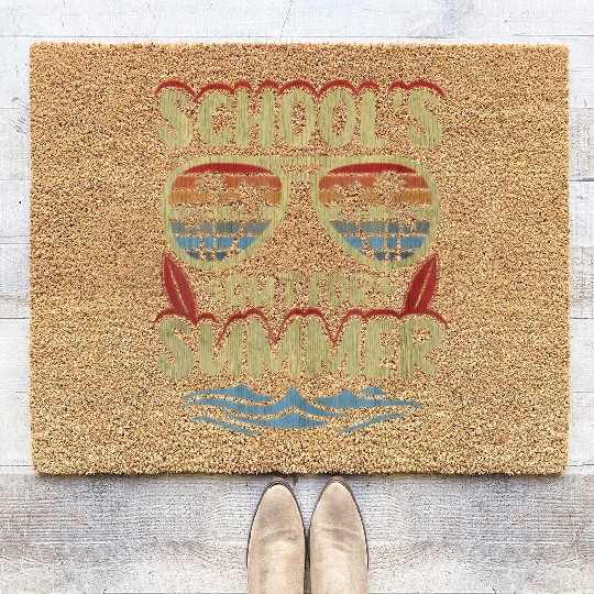 Last Day Of School Schools Out For Summer Teacher Coir Doormats