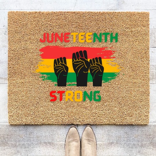 Black Freedom Juneteenth Strong Coir Doormats