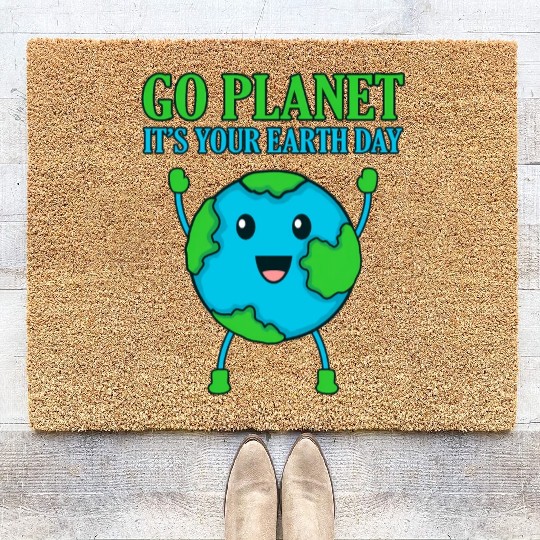 It'S Your Earth Day Planet Save Earth'S Day Coir Doormats