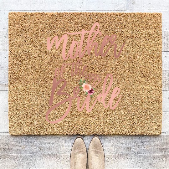Wedding Shower For Mom From Bride Mother Of The Br Coir Doormats