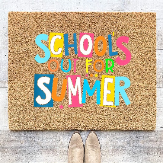 Last Day Of School Schools Out For Summer Teacher Coir Doormats