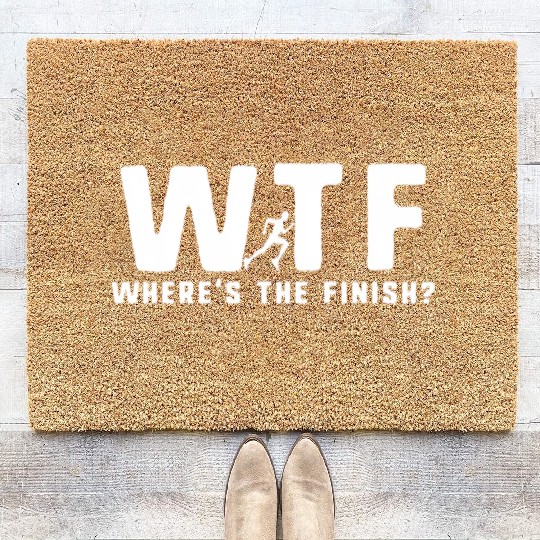 Wtf Where'S The Finish Running Coir Doormats