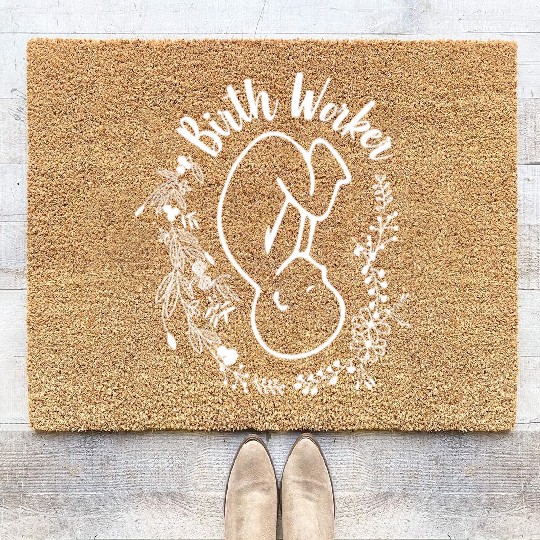 Birth Worker Doula Midwife Childbirth Educator Coir Doormats