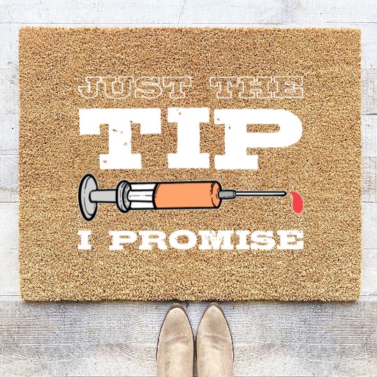 Just The Tip Blood Donor Medical Phlebotomist Gift Coir Doormats