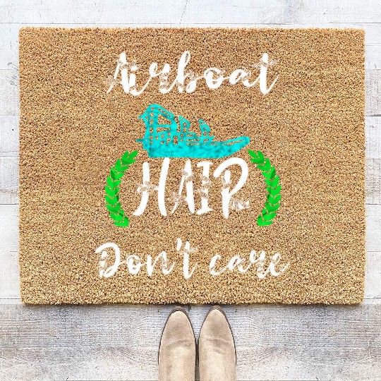 Airboat Hair Don'T Care Swamp Hydroplane Fanboat Coir Doormats